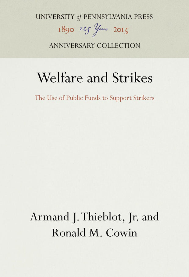 Cover image for Welfare and Strikes, isbn: 9781512822540