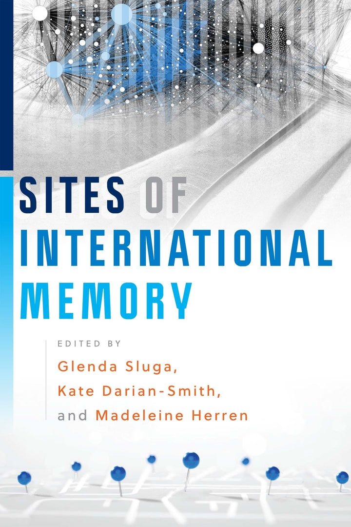 Cover image for Sites of International Memory ISBN 9781512824056