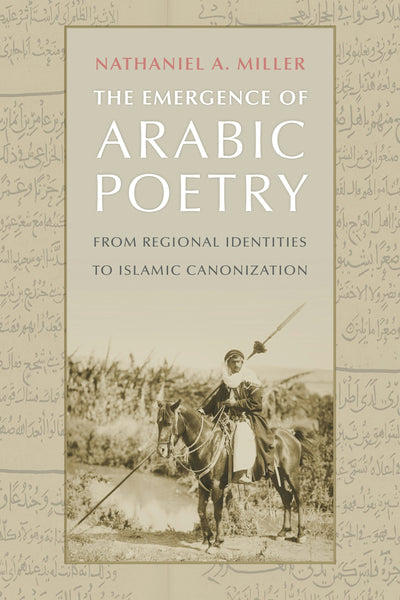 Cover image for The Emergence of Arabic Poetry, isbn: 9781512825305