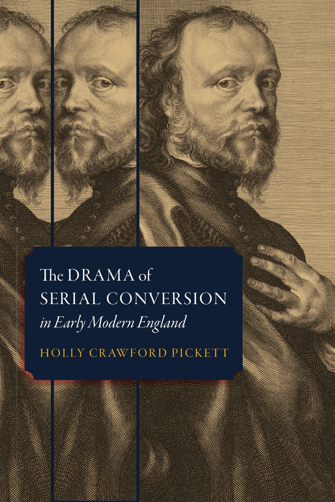 Cover image for The Drama of Serial Conversion in Early Modern England ISBN 9781512825657