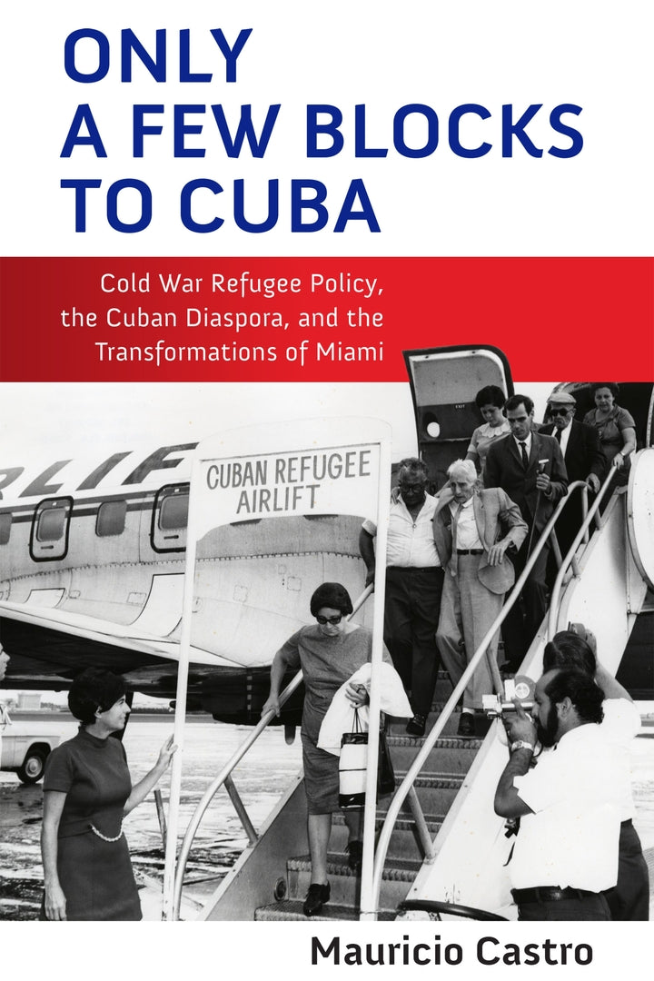 Cover image for Only a Few Blocks to Cuba ISBN 9781512825725