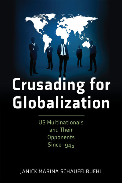 Cover image for Crusading for Globalization, isbn: 9781512827156