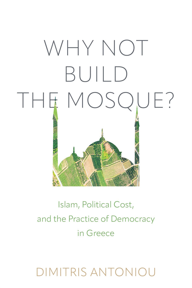 Cover image for Why Not Build the Mosque?, isbn: 9781512827163