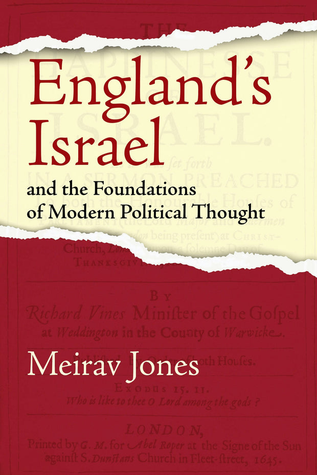 Cover image for England’s Israel and the Foundations of Modern Political Thought, isbn: 9781512827804