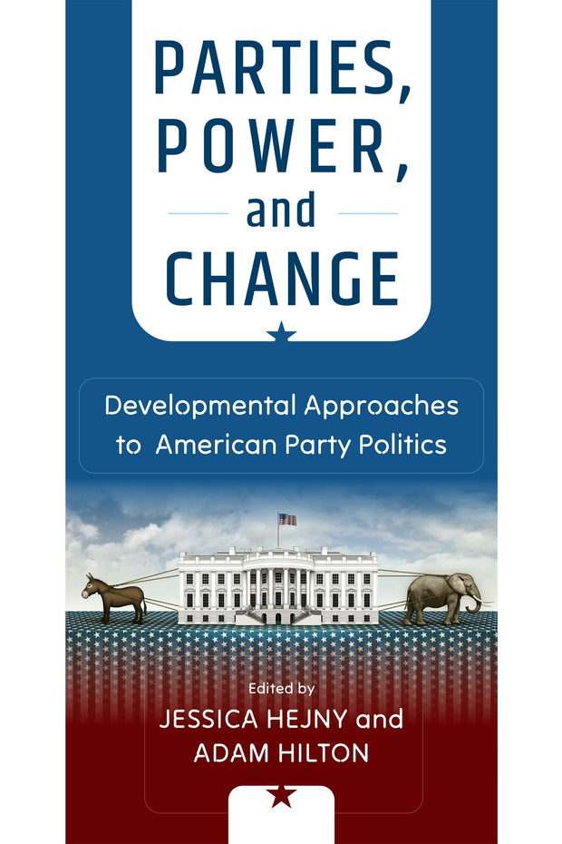 Cover image for Parties, Power, and Change, isbn: 9781512828085