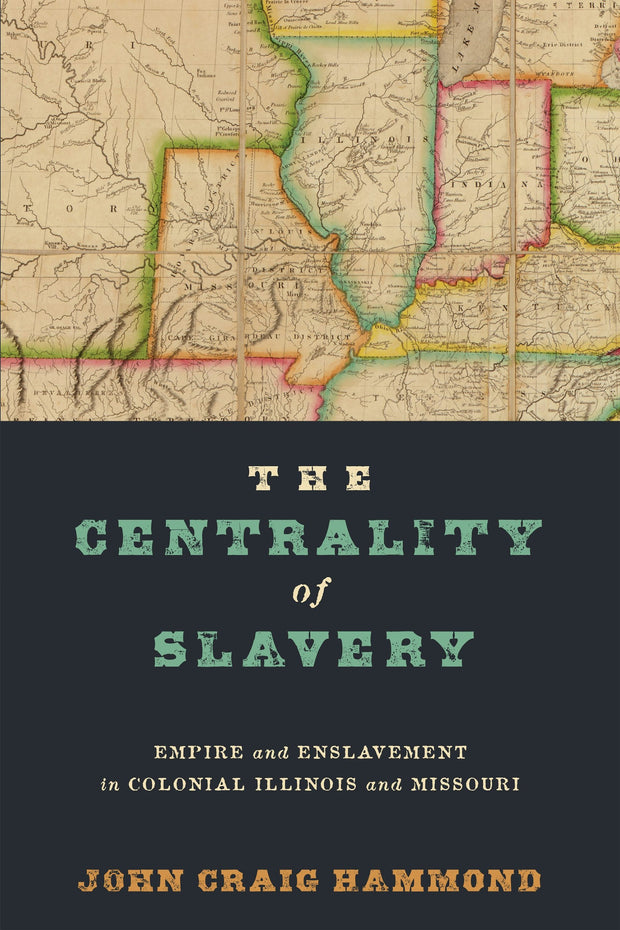 Cover image for The Centrality of Slavery, isbn: 9781512828429