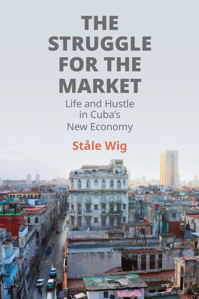 Cover image for The Struggle for the Market, isbn: 9781512828450