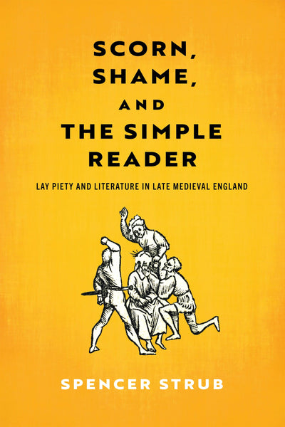Cover image for Scorn, Shame, and the Simple Reader, isbn: 9781512829396