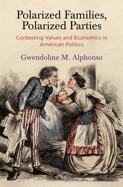 Cover image for Polarized Families, Polarized Parties, isbn: 9781512829655