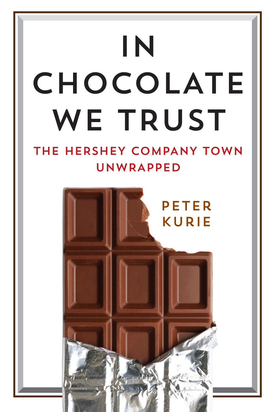 Cover image for In Chocolate We Trust, isbn: 9781512830484