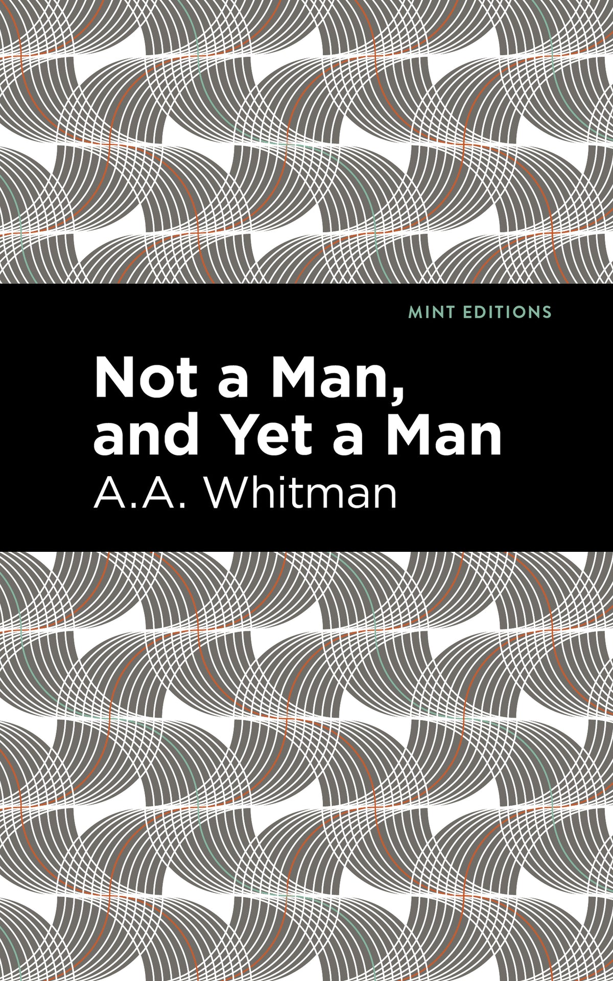 Cover image for Not a Man, and Yet a Man ISBN 9781513132310
