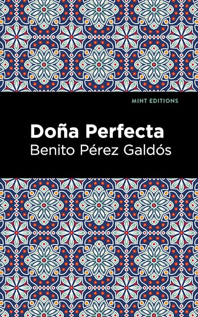 Book cover image for Doña Perfecta ISBN: 9781513132778