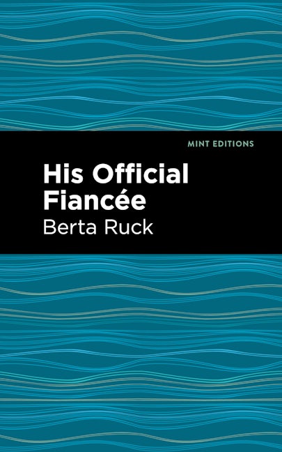 Book cover image for His Official Fiancee ISBN: 9781513132808