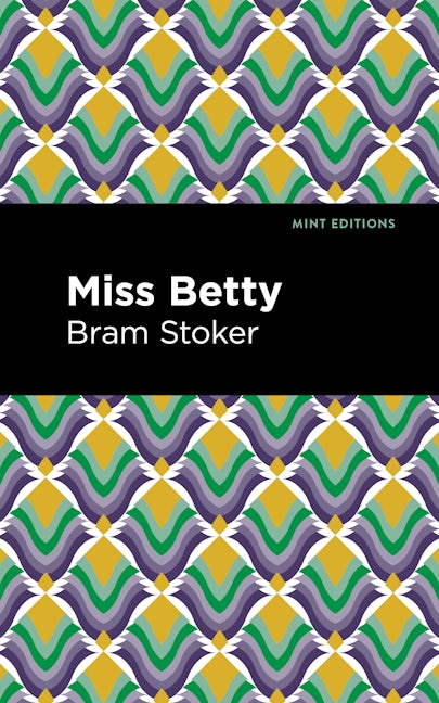 Book cover image for Miss Betty ISBN: 9781513132839