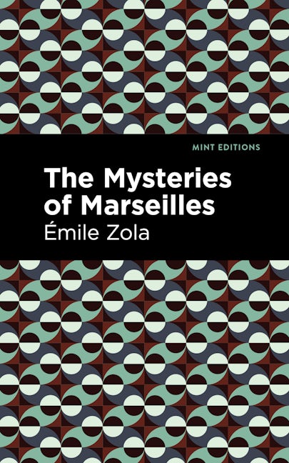 Book cover image for The Mysteries of Marseilles ISBN: 9781513133294