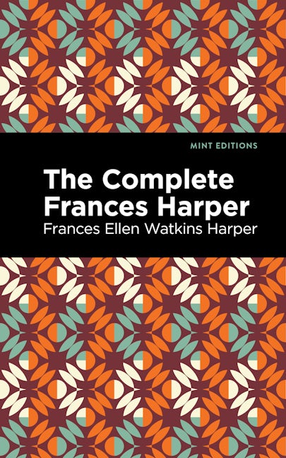 Book cover image for The Complete Frances Harper ISBN: 9781513133485