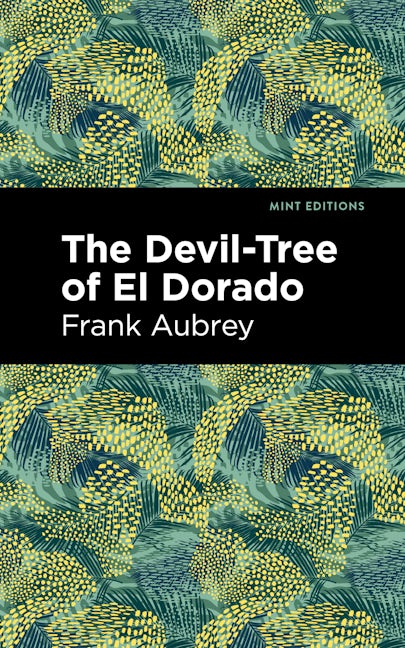 Book cover image for The Devil-Tree of El Dorado ISBN: 9781513133492