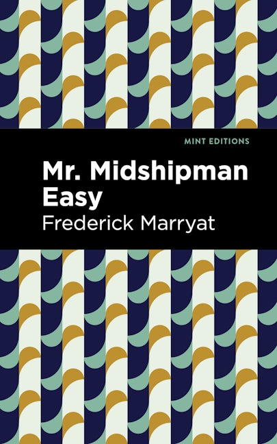 Book cover image for Mr. Midshipman Easy ISBN: 9781513133584