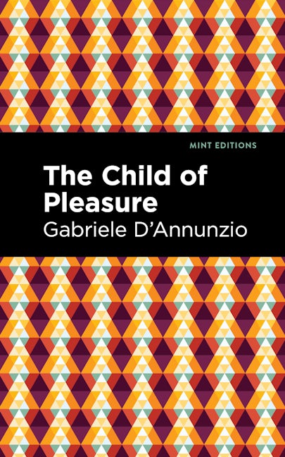 Book cover image for The Child of Pleasure ISBN: 9781513133638