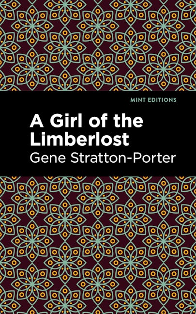 Book cover image for A Girl of the Limberlost ISBN: 9781513133713