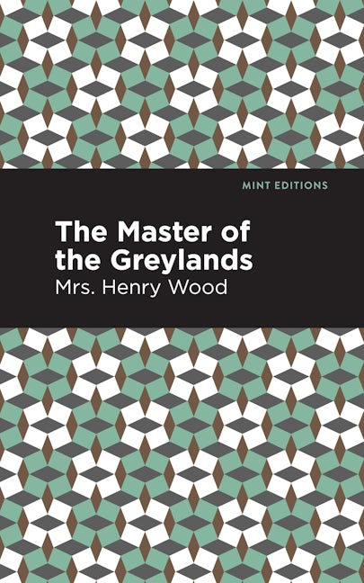 Book cover image for The Master of the Greylands ISBN: 9781513134666