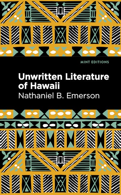Book cover image for Unwritten Literature of Hawaii ISBN: 9781513134680