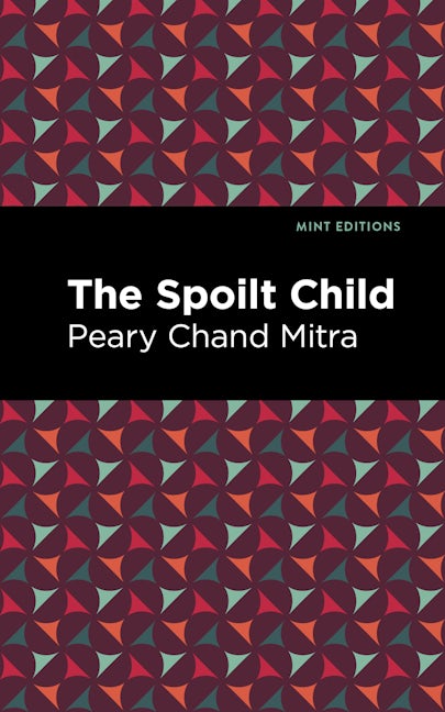 Book cover image for The Spoilt Child ISBN: 9781513134758