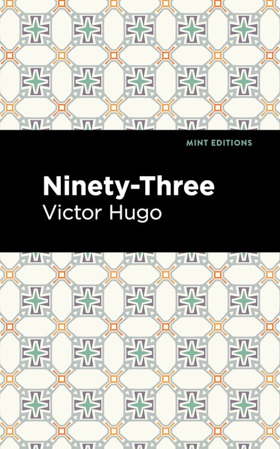Book cover image for Ninety-Three ISBN: 9781513135625