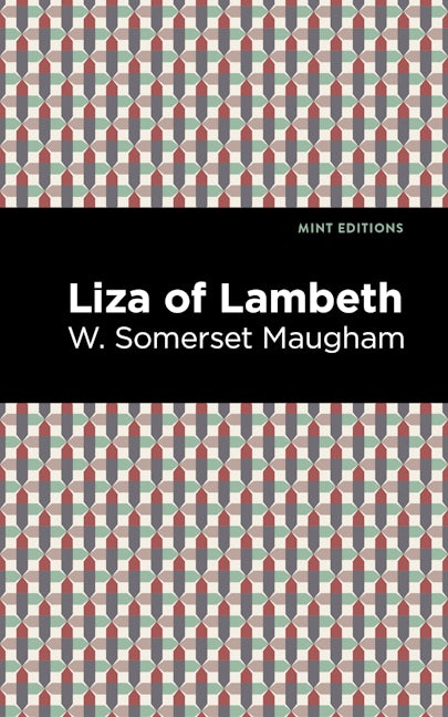 Book cover image for Liza of Lambeth ISBN: 9781513135694