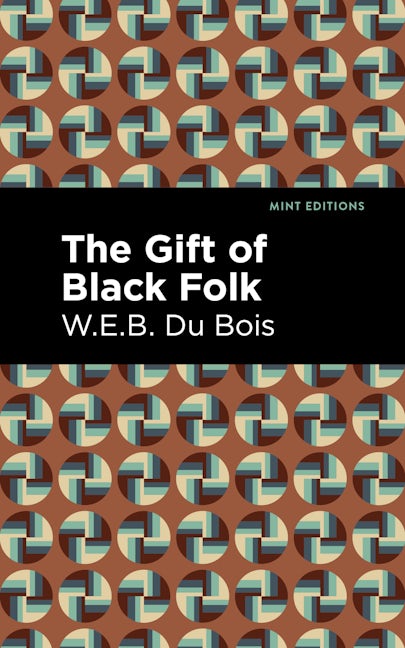 Book cover image for The Gift of Black Folk ISBN: 9781513135779