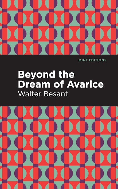 Book cover image for Beyond the Dreams of Avarice ISBN: 9781513135786