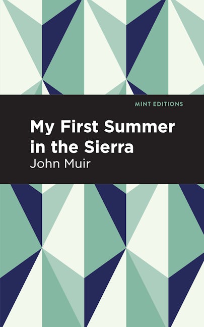 Book cover image for My First Summer in the Sierra ISBN: 9781513137001