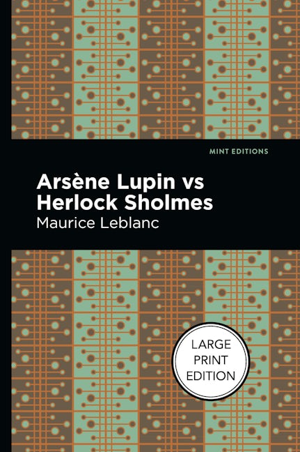 Book cover image for Arsene Lupin vs Herlock Sholmes ISBN: 9781513137131