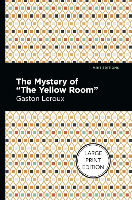 Book cover image for The Mystery of the "Yellow Room" ISBN: 9781513137223