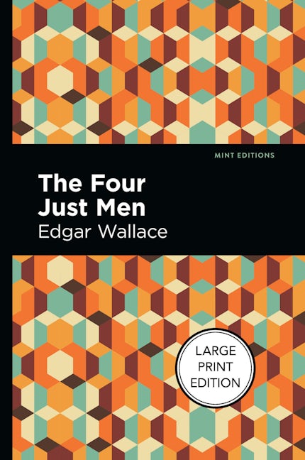 Book cover image for The Four Just Men ISBN: 9781513137452
