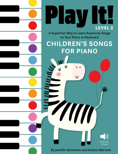 Cover image for Play It! Children’s Songs for Piano (Level 2), isbn: 9781513142029