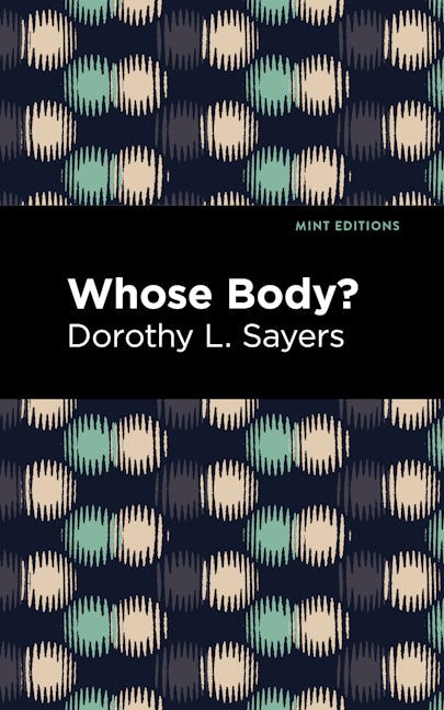 Book cover image for Whose Body? ISBN: 9781513204734