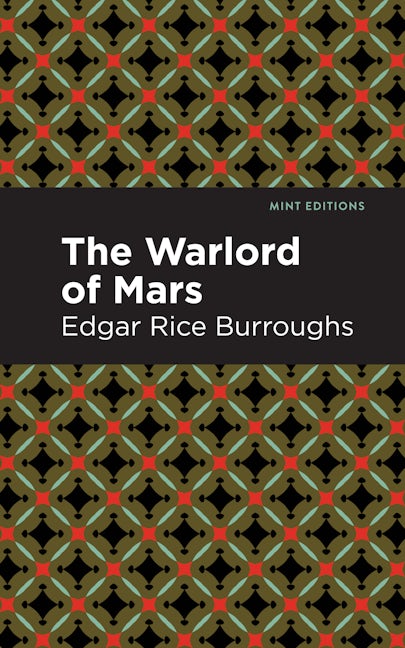 Book cover image for The Warlord of Mars ISBN: 9781513204833