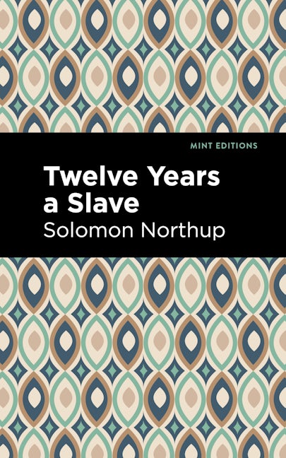 Book cover image for Twelve Years a Slave ISBN: 9781513204932