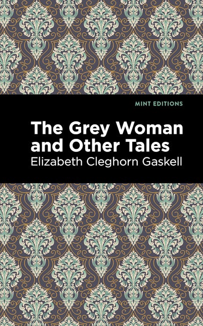 Book cover image for The Grey Woman and Other Tales ISBN: 9781513205052