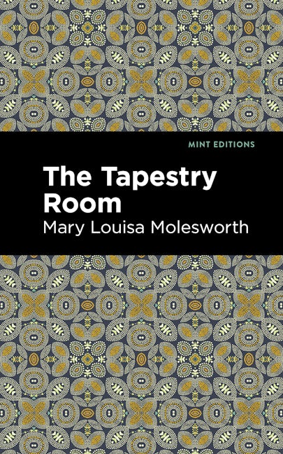 Book cover image for The Tapestry Room ISBN: 9781513205106