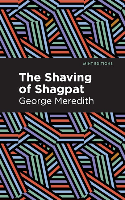 Book cover image for The Shaving of Shagpat ISBN: 9781513205434