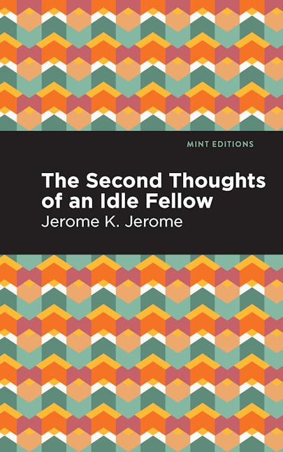 Book cover image for Second Thoughts of an Idle Fellow ISBN: 9781513205496