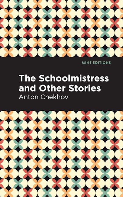 Book cover image for The Schoolmistress and Other Stories ISBN: 9781513205502