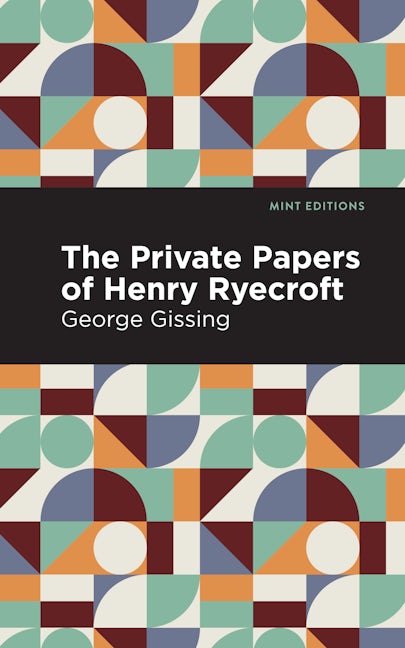 Book cover image for The Private Papers of Henry Ryecroft ISBN: 9781513205731