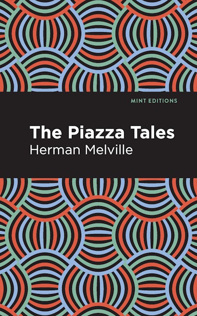 Book cover image for The Piazza Tales ISBN: 9781513205854