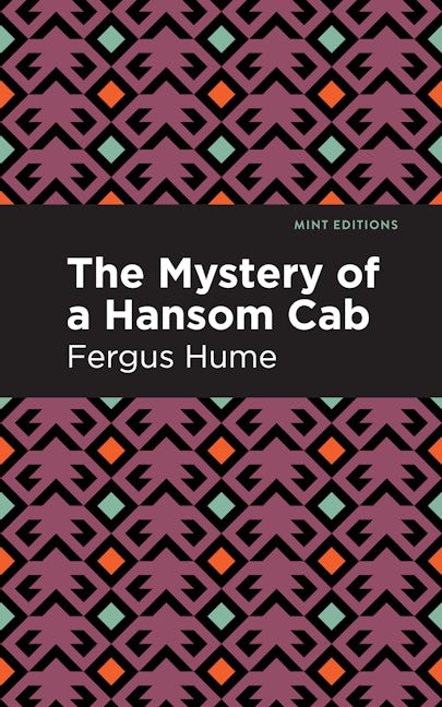 Book cover image for The Mystery of a Hansom Cab ISBN: 9781513206158