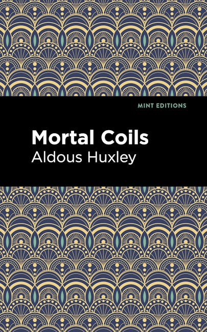 Book cover image for Mortal Coils ISBN: 9781513206202