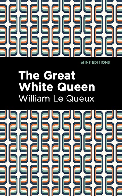 Book cover image for The Great White Queen ISBN: 9781513207094