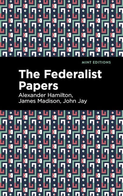 Book cover image for The Federalist Papers ISBN: 9781513207292